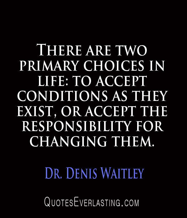 85. accept responsibility for change
